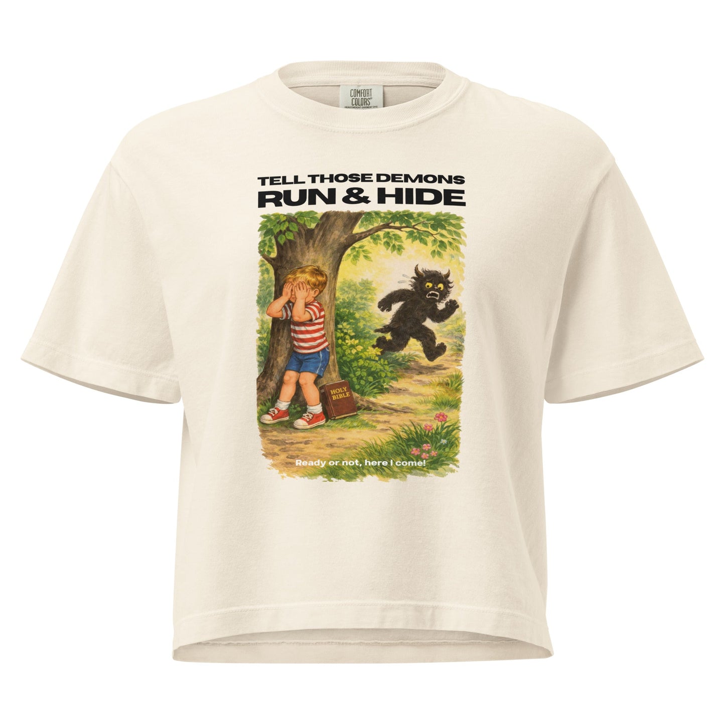 Tell Those Demons Run & Hide - Women's Boxy Fit - WISDOM x WONDER