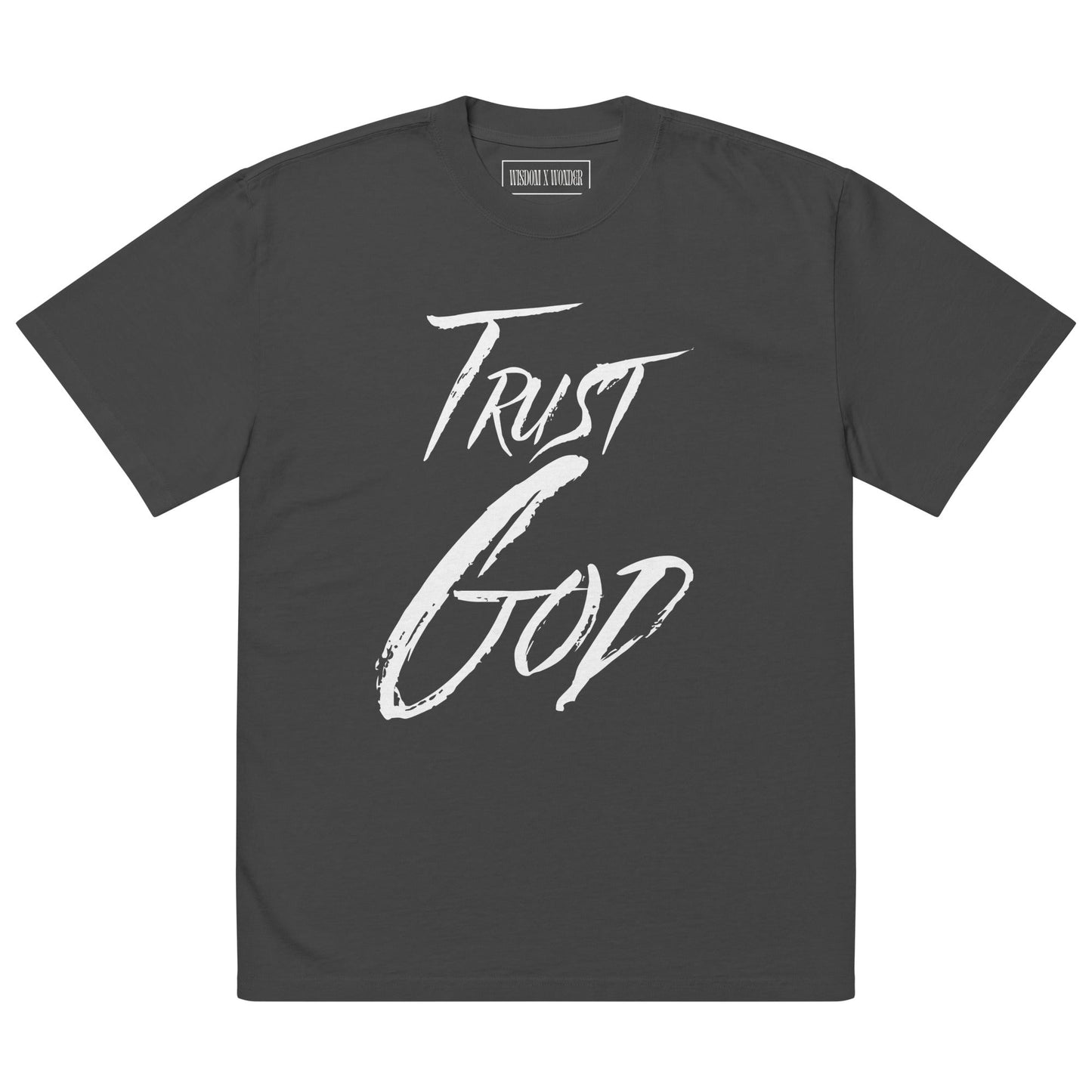 Trust God - Oversized Faded Tee - WISDOM x WONDER